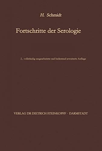 Fortschritte der Serologie