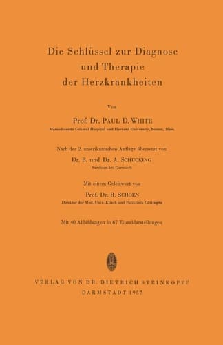 Die Schlüssel zur Diagnose und Therapie der Herzkrankheiten