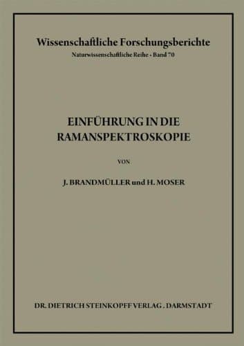Einführung in die Ramanspektroskopie (German Edition)
