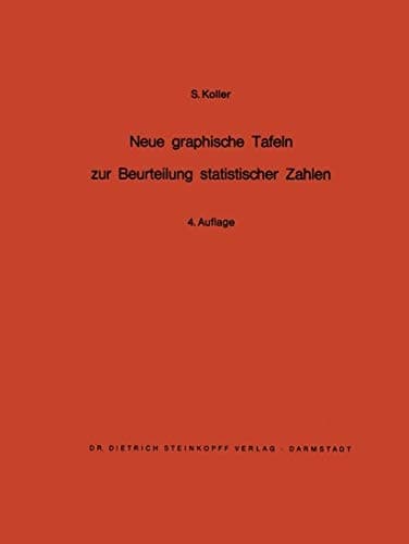 Neue graphische Tafeln zur Beurteilung statistischer Zahlen