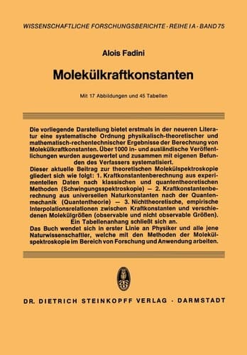 Molekülkraftkonstanten Zur Theorie und Berechnung der Konstanten der Potentiellen Energie der Moleküle