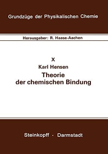 Theorie der chemischen Bindung