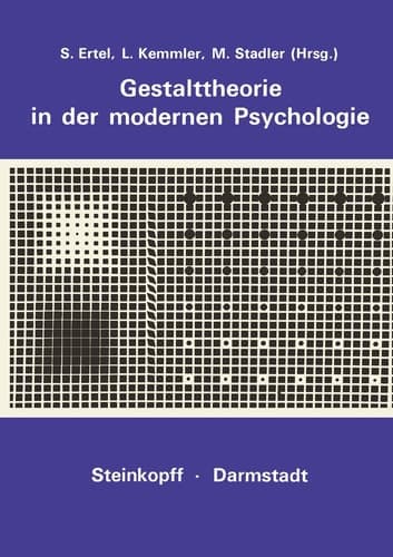 Gestalttheorie in der Modernen Psychologie: Wolfgang Metzger zum 75. Geburtstag (German Edition)