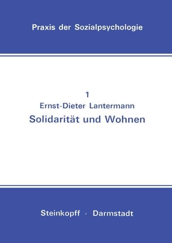 Solidarität und Wohnen Eine Feldstudie