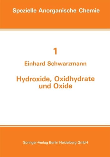 Hydroxide, Oxidhydrate und Oxide Neue Entwicklungen