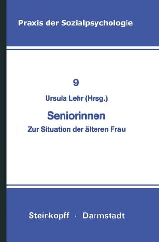 Seniorinnen Zur Situation der Älteren Frau