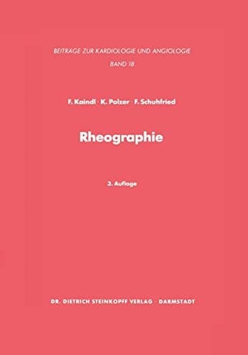 Rheographie Eine Methode zur Beurteilung peripherer Gefäße