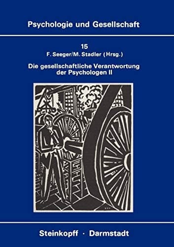 Die Gesellschaftliche Verantwortung der Psychologen II Die Diskussion in der Bundesrepublik Deutschland