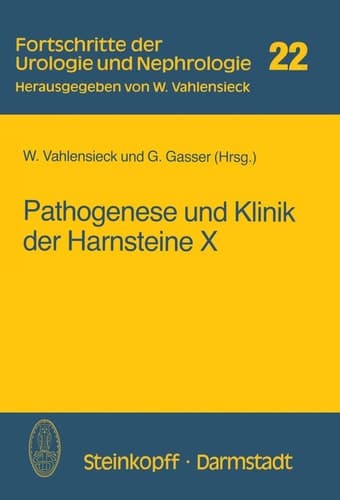 Pathogenese und Klinik der Harnsteine X (Bericht über das Symposium in Bonn vom 21.–23.4.1983)
