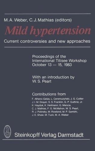Mild Hypertension Current controversies and new approaches