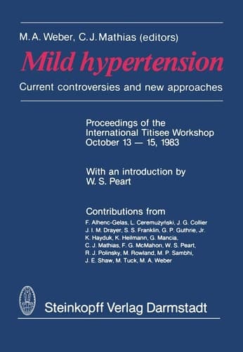Mild hypertension Current controversies and new approaches