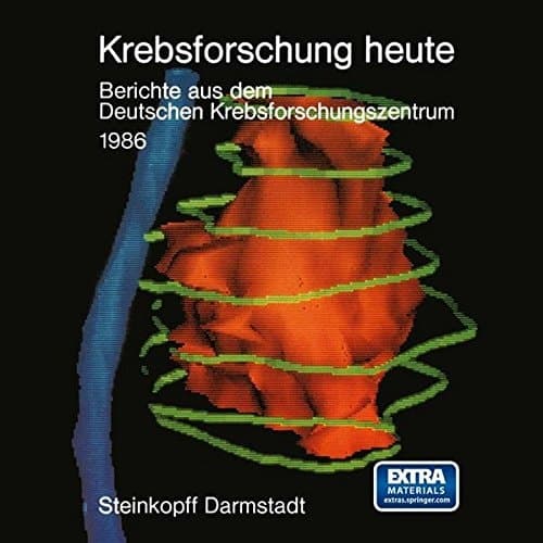 Krebsforschung heute Berichte aus dem Deutschen Krebsforschungszentrum