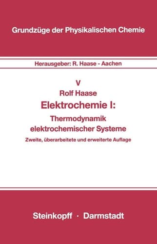 Elektrochemie I Thermodynamik elektrochemischer Systeme