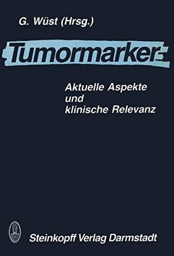 Tumormarker Aktuelle Aspekte und klinische Relevanz