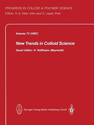 New Trends in Colloid Science (Progress in Colloid and Polymer Science)