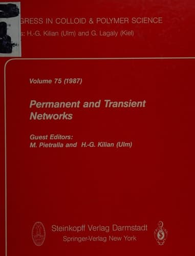Permanent and Transient Networks (Progress in Colloid and Polymer Science)