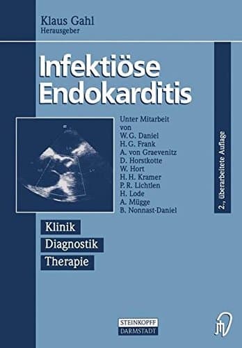 Infektiöse Endokarditis Klinik Diagnostik Therapie