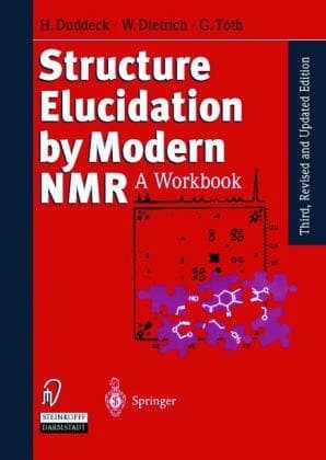 Structure Elucidation by Modern NMR: A Workbook