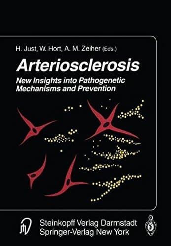 Arteriosclerosis New Insights into Pathogenetic Mechanisms and Prevention
