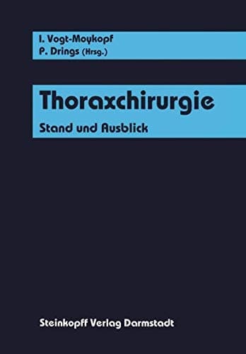 Thoraxchirurgie Stand und Ausblick