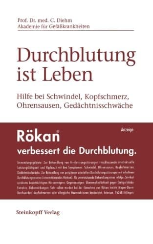 Durchblutung ist Leben Hilfe bei Schwindel, Kopfschmerz, Ohrensausen, Gedächtnisschwäche