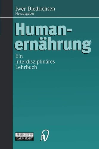 Humanernährung Ein interdisziplinäres Lehrbuch
