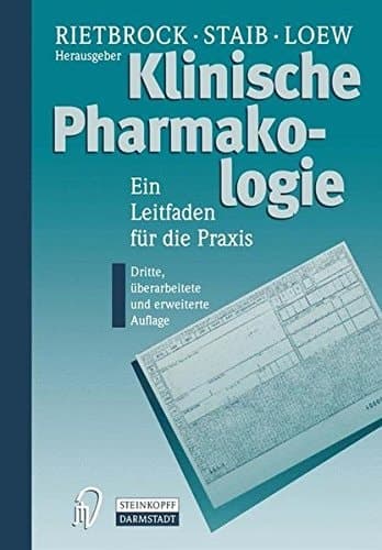 Klinische Pharmakologie ein Leitfaden für die Praxis