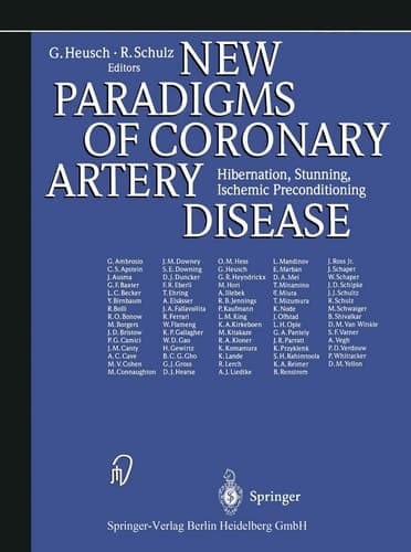 New Paradigms of Coronary Artery Disease Hibernation, Stunning, Ischemic Preconditioning