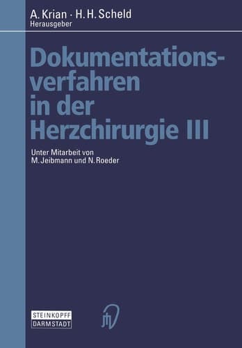 Dokumentationsverfahren in der Herzchirurgie III