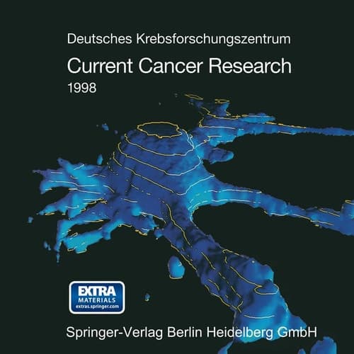 Current Cancer Research 1998 Promoting Wellbeing and Simplifying Medical Knowledge