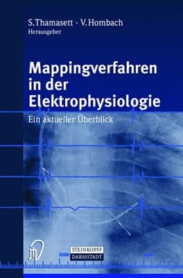 Mappingverfahren in der Elektrophysiologie Ein aktueller Überblick
