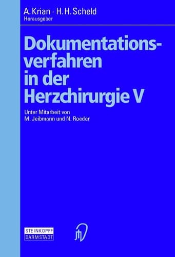 Dokumentationsverfahren in der Herzchirurgie V