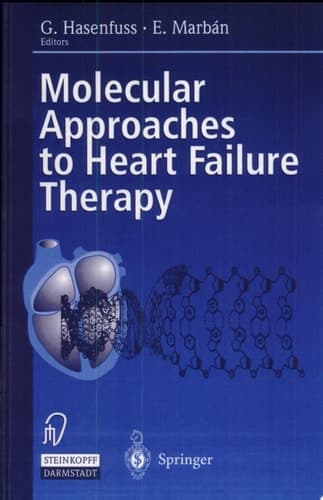 Molecular Approaches to Heart Failure Therapy With ... 16 Tables