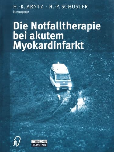 Die Notfalltherapie bei akutem Myokardinfarkt