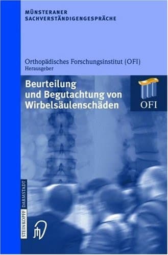 Beurteilung und Begutachtung von Wirbelsäulenschäden