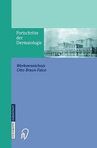 Fortschritte der Dermatologie Werkverzeichnis