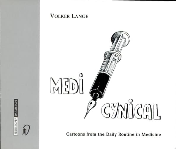 Medicynical Cartoons from the Daily Routine in Medicine