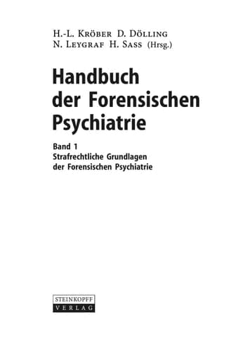 Handbuch der forensischen Psychiatrie Band 5: Forensische Psychiatrie im Privatrecht und Öffentlichen Recht