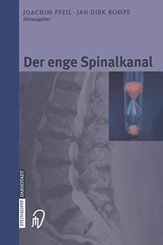 Der enge Spinalkanal