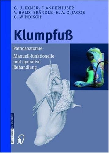 Klumpfuß Pathoanatomie, Manuell-funktionelle und operative Behandlung