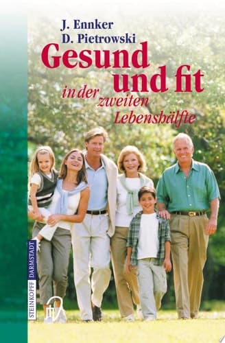 Gesund und Fit in Der Zweiten Lebenshälfte