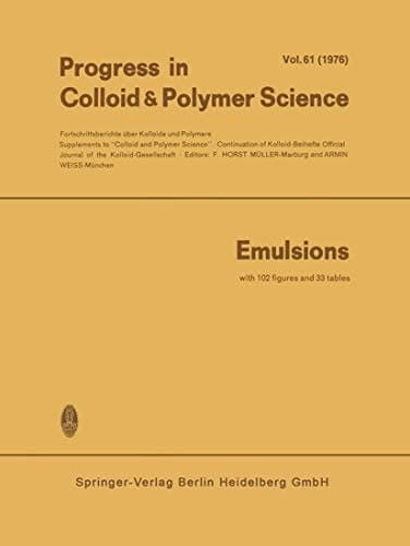 Emulsions (Progress in Colloid and Polymer Science) (English and German Edition)