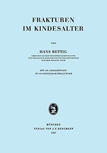 Frakturen im Kindesalter (German Edition)