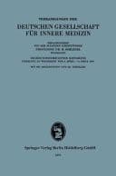 Verhandlungen der Deutschen Gesellschaft für Innere Medizin Sechsundsiebzigster Kongress Gehalten zu Wiesbaden vom 6. April - 9. April 1970