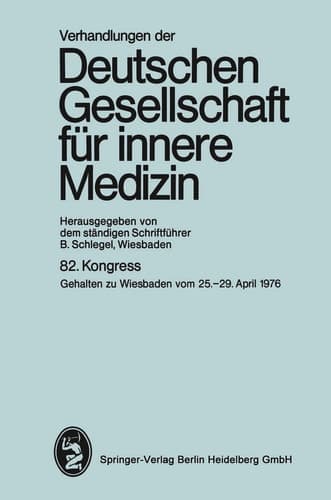 82. Kongreß Gehalten zu Wiesbaden, 25.-29. April 1976