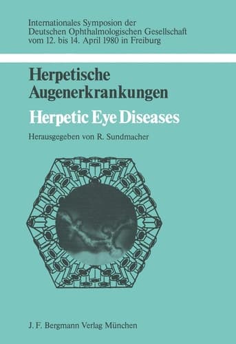Herpetische Augenerkrankungen Herpetic Eye Diseases