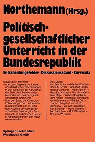 Politisch-gesellschaftlicher Unterricht in der Bundesrepublik Curricularer Stand und Entwicklungstendenzen