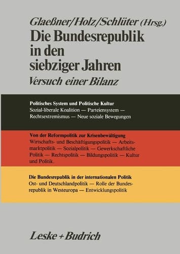 Die Bundesrepublik in den siebziger Jahren: Versuch einer Bilanz (German Edition)