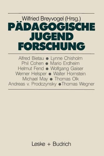 Pädagogische Jugendforschung Erkenntnisse und Perspektiven