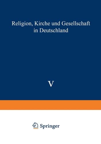 Religion, Kirche und Gesellschaft in Deutschland GEGENWARTSKUNDE Sonderheft 5 – 1988